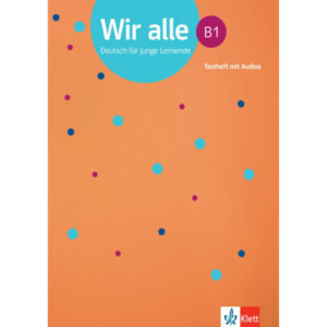 Wir alle 3 (B1) – Testheft + MP3 allango.net (monolingvní vydání)