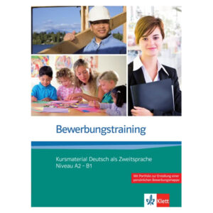 Bewerbungstraining (A2-B1) – Kursmaterial Deutsch als Zweitsprache