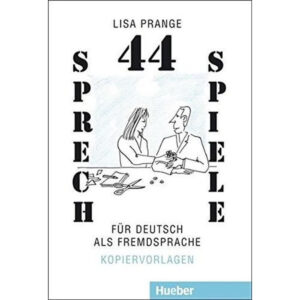 44 Sprechspiele für DaF