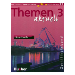 Themen aktuell 3 Zertifikatsband,Kursb.