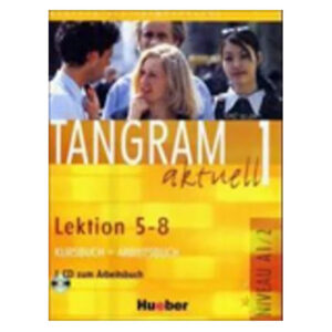 Tangram aktuell 1, Lek. 5-8,Kursb. + Arbeitsb. mit Audio-CD