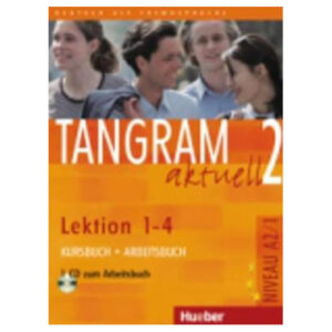 Tangram aktuell 2, Lek. 1-4,Kursb. + Arbeitsb. mit Audio-CD