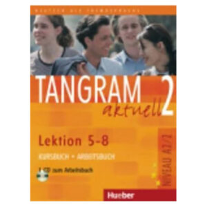 Tangram aktuell 2, Lek. 5-8,Kursb. + Arbeitsb. mit Audio-CD