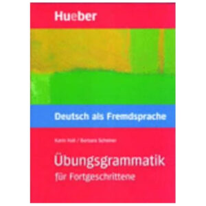 Übungsgrammatik für Fortgeschrittene, 