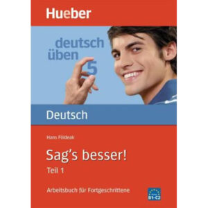 deutsch üben Sag's besser!, Teil 1
