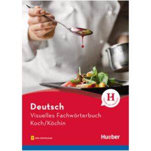 Visuelles Fachwörterbuch,Koch/Köchin (Buch mit Audios online)