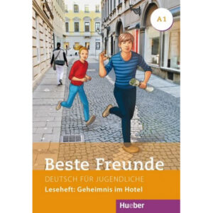 Beste Freunde A1,Leseheft: Geheimnis im Hotel