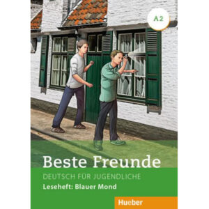 Beste Freunde A2,Leseheft: Blauer Mond