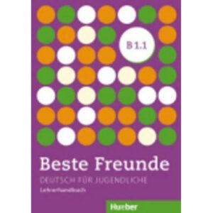 Beste Freunde B1/1,Lehrerhandbuch
