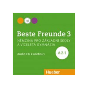 Beste Freunde 3 (A2/1),Audio-CD - české vydání