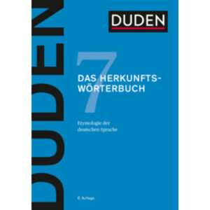 Bd. 7, Herkunftswörterbuch