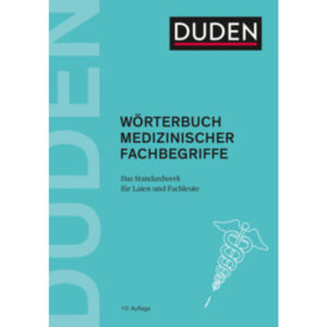Wörterbuch medizinischer Fachbegriffe