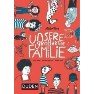 Unsere großartige Familie