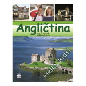 Angličtina pro 7. ročník ZŠ - učebnice