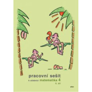 Pracovní sešit k Matematika 4. ročník - 2.díl