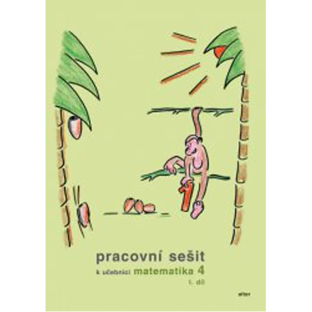 Pracovní sešit k Matematika 4. ročník - 1.díl
