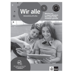 Wir alle 1 (A1) – metodická příručka [tištěná]