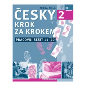 Česky krok za krokem 2 - (Pracovní sešit) - lekce 11-20