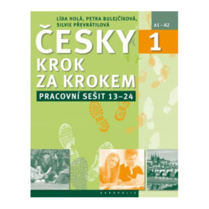 Česky krok za krokem 1 - (Pracovní sešit) - lekce 13-24