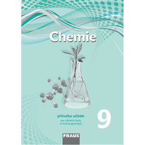 Chemie 9 – Nová generace – metodická příručka [tištěná]
