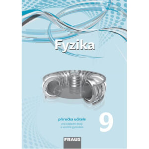 Fyzika 9 – Nová generace – metodická příručka [tištěná] - doprodej