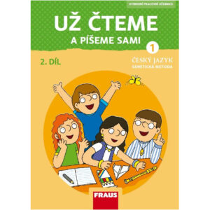 Český jazyk 1 – Genetická metoda – Už čteme a píšeme sami – hybridní pracovní učebnice