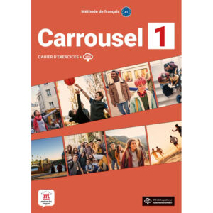 Carrousel 1 (A1) – Cahier d'exercices + MP3 téléchargeables (monolingvní vydání)