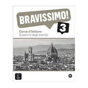 Bravissimo! 3 (B1) – Quaderno degli esercizi