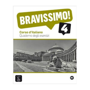 Bravissimo! 4 (B2) – Quaderno degli esercizi