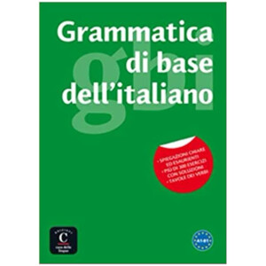 Grammatica di base dell'italiano (A1-B1)