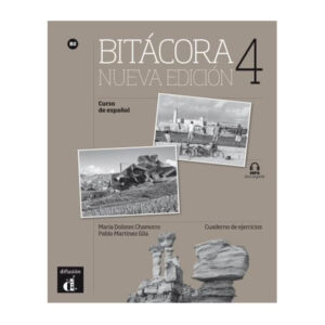 Bitácora 4 Nueva Ed. (B2) – Cuaderno de ejercicios + MP3 descargable