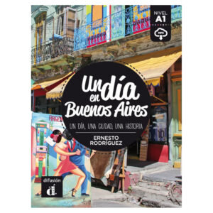 Un día en Buenos Aires (A1) – Libro + MP3 descargable