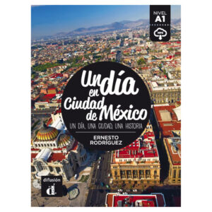 Un día en Ciudad de México (A1) – Libro + MP3 descargable