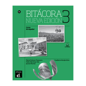 Bitácora 3 Nueva Ed. (B1) – Cuaderno de ejercicios + MP3 descargable