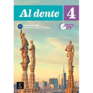 Al dente 4 (B2) – Libro dello studente/Quaderno degli esercizi + MP3/Video Scaricabili