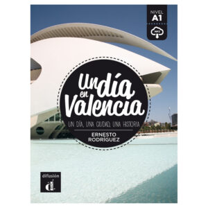 Un día en Valencia (A1) – Libro + MP3 descargable