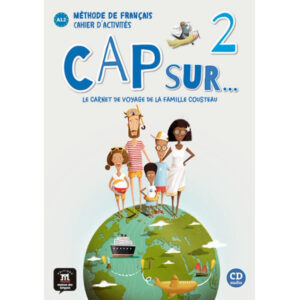 Cap Sur 2 (A1.2) – Cahier d'exercices + MP3 téléchargeables