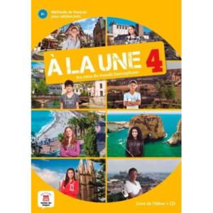 A la une 4 (B1) – Livre de l'éleve + CD