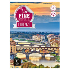 Un fine settimana a… Firenze (A2) – Libro + MP3 Scaricabili