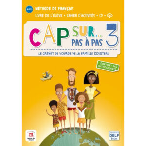 Cap Sur 3 pas a pas (A1.2) – Livre + Cahier d'exer.
