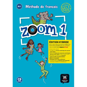 Zoom 1 (A1.1) – Édition hybride Livre de l´éleve + Audio CD + Espacevirtuel (12 mois)