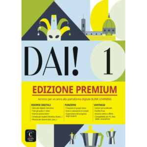 Dai! 1 (A1) – Premium Libro dello studente / Quaderno degli esercizi + MP3/Video Scaricabi