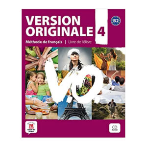 Version Originale 4 (B2) – Livre de l'éleve + CD