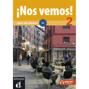 !Nos vemos! 2 (A2) – Libro del alumno + MP3 online - doprodej