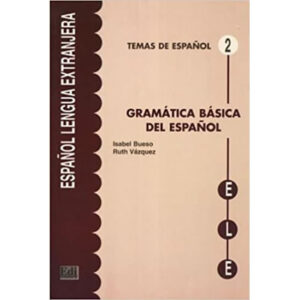 Temas de espanol Gramática,Gramática básica del espańol