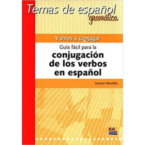 Temas de espanol Gramática,Vamos a conjugar