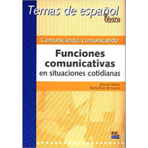 Temas de espanol Léxico,Comunicando