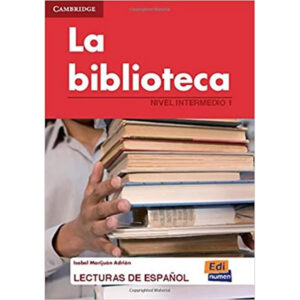 Lecturas graduadas Intermedio La biblioteca - Libro