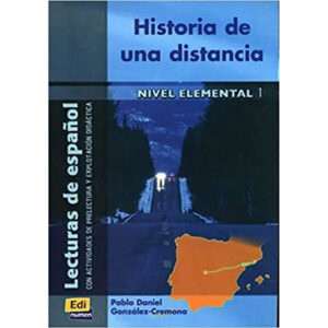 Lecturas graduadas Elemental Historia de una distancia - Libro