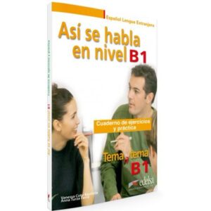 Así se habla nivel B1 (PS k Tema a tema B1 UČ)